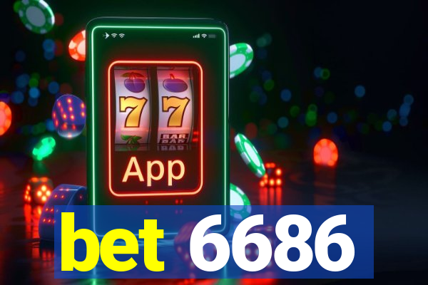 bet 6686